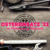 Ostereinsatz 2022