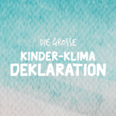 Kinder-Klima-Deklaration